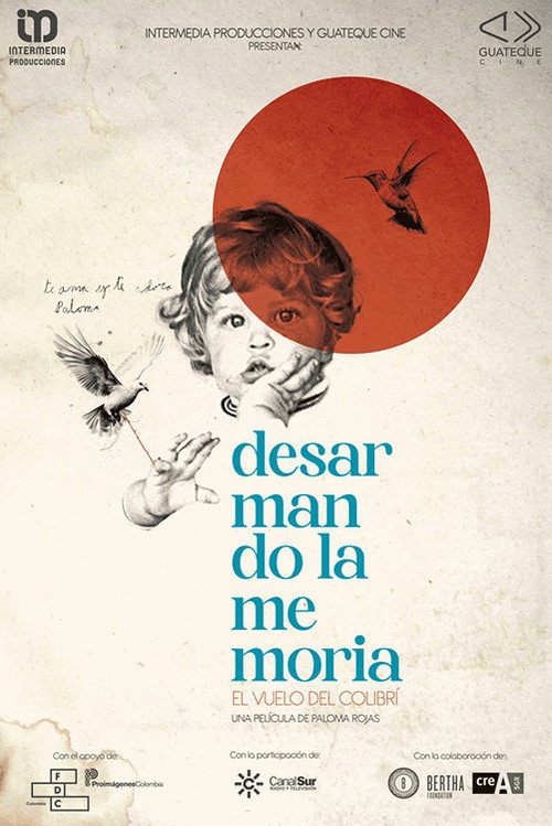 Movie poster for Desarmando la Memoria : El Vuelo del Colibrí (2025)
