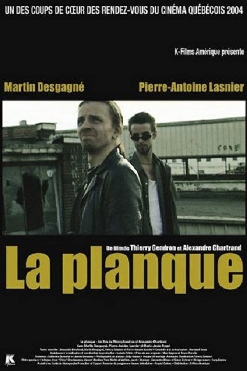 Movie poster for La Planque (2004)
