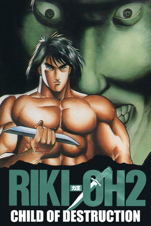 Movie poster for Riki-Oh 2: Child of Destruction (1990)
