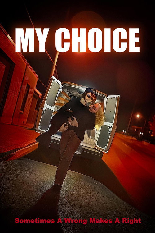 Movie poster for My Choice (2024)
