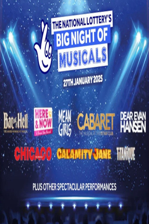Movie poster for Big Night of Musicals 2025 by the National Lottery (2025)