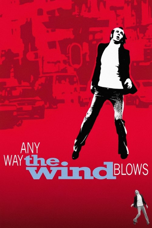 Movie poster for Any Way the Wind Blows (2003)
