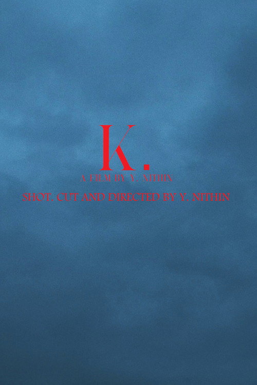 Movie poster for K .