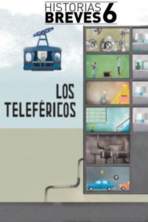 Movie poster for Los teleféricos (2010)
