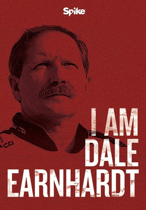 Movie poster for I Am Dale Earnhardt (2015)