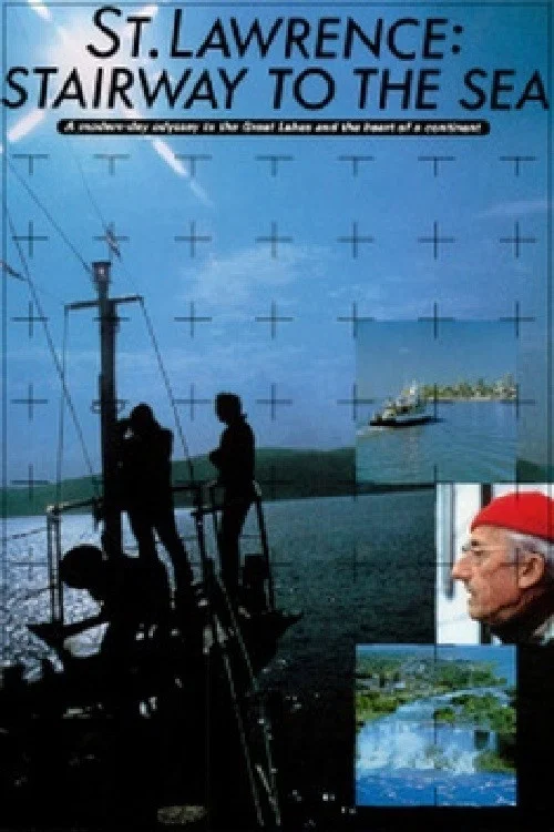 Movie poster for St. Lawrence: Stairway to the Sea (1982)