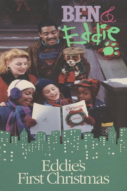 Movie poster for Ben & Eddie: Eddie's First Christmas (1990)