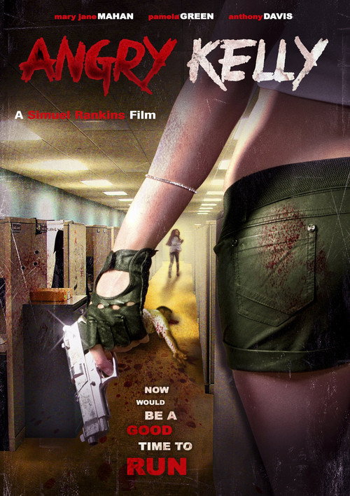 Movie poster for Angry Kelly (2014)