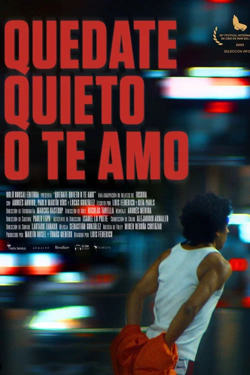 Movie poster for Stay Still or I'll Love You (2023)