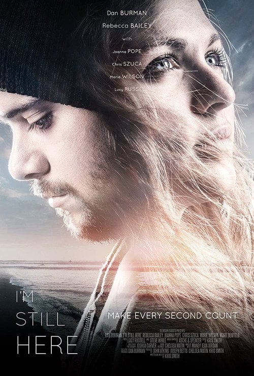 Movie poster for I'm Still Here (2013)