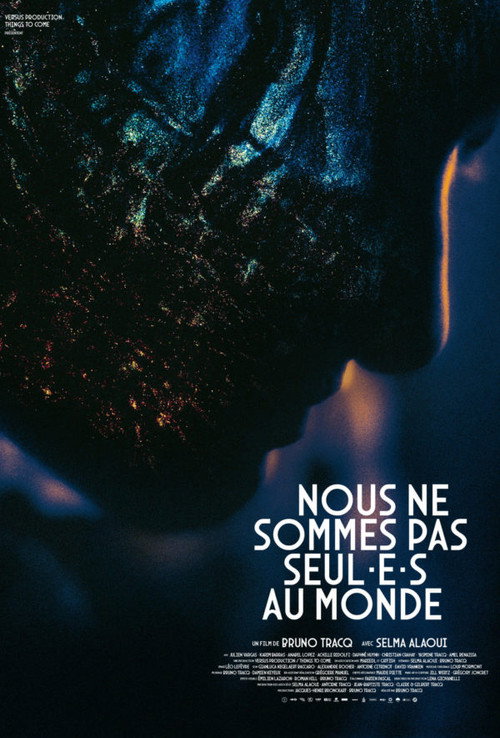 Movie poster for Nous ne sommes pas seul·e·s au monde (2025)