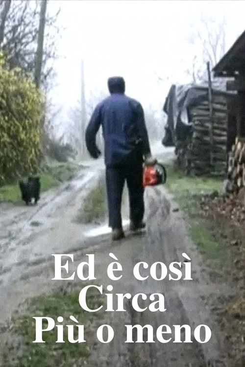 Movie poster for Ed è così. Circa. Più o meno. (2011)
