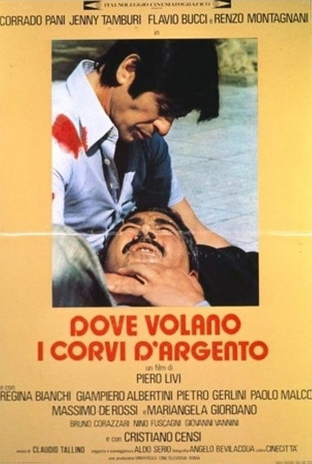 Movie poster for Dove volano i corvi d'argento (1977)