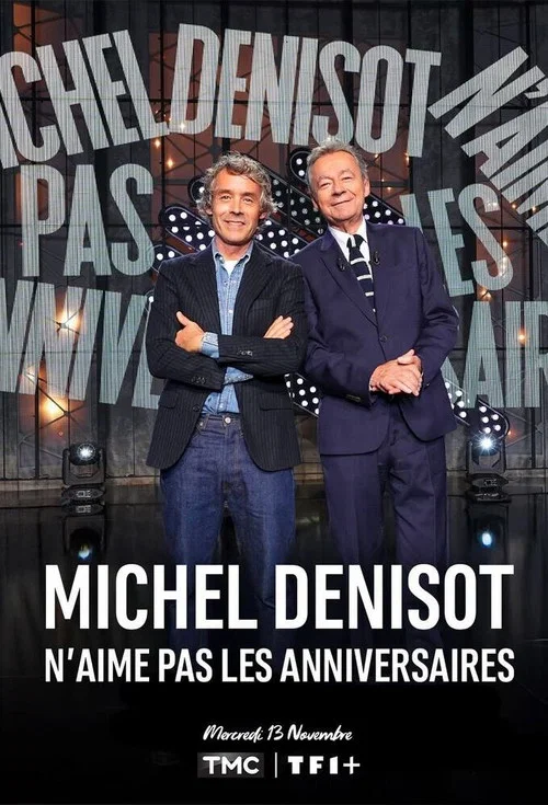 Movie poster for Michel Denisot n'aime pas les anniversaires (2024)