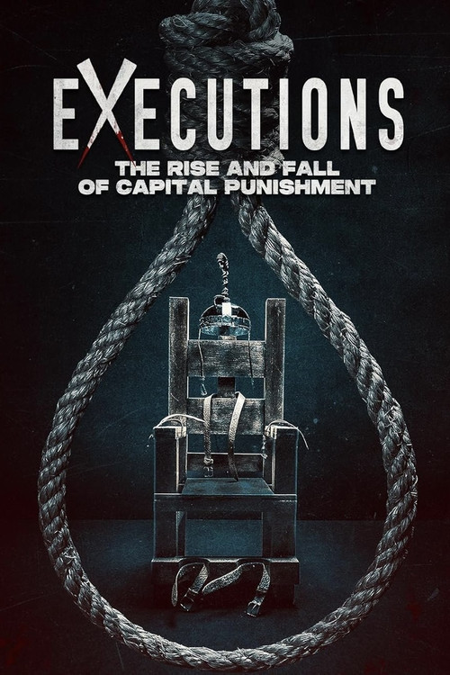 Movie poster for Executions: The Rise and Fall of Capital Punishment (2025)