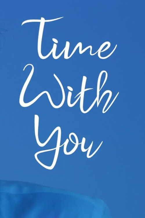 Movie poster for Time with You (2023)