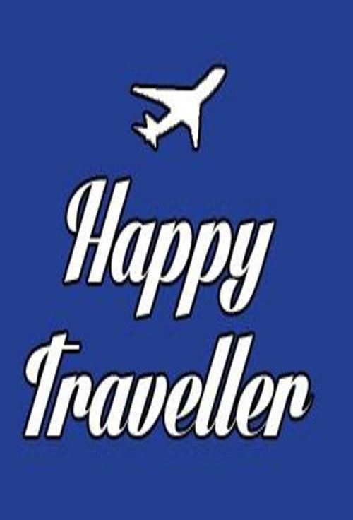 Movie poster for Happy Traveller