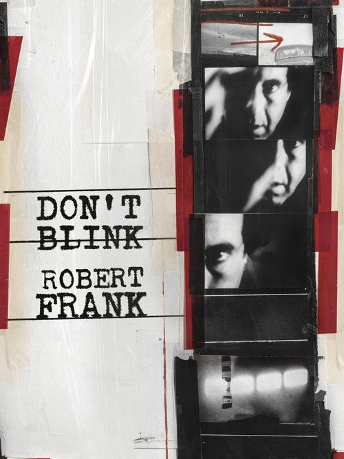 Movie poster for Don't Blink - Robert Frank (2015)