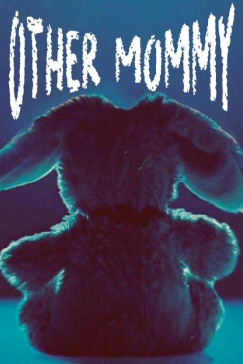 Movie poster for Other Mommy (2026)
