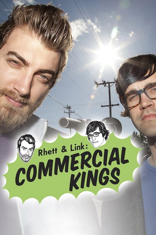 Series poster for Rhett & Link: Commercial Kings (2011)