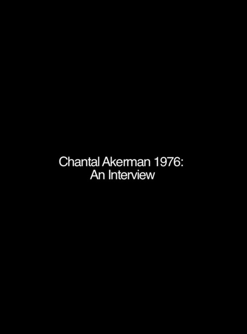 Movie poster for Chantal Akerman: An Interview (1976)