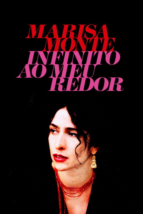 Movie poster for Marisa Monte: Infinito ao Meu Redor (2008)