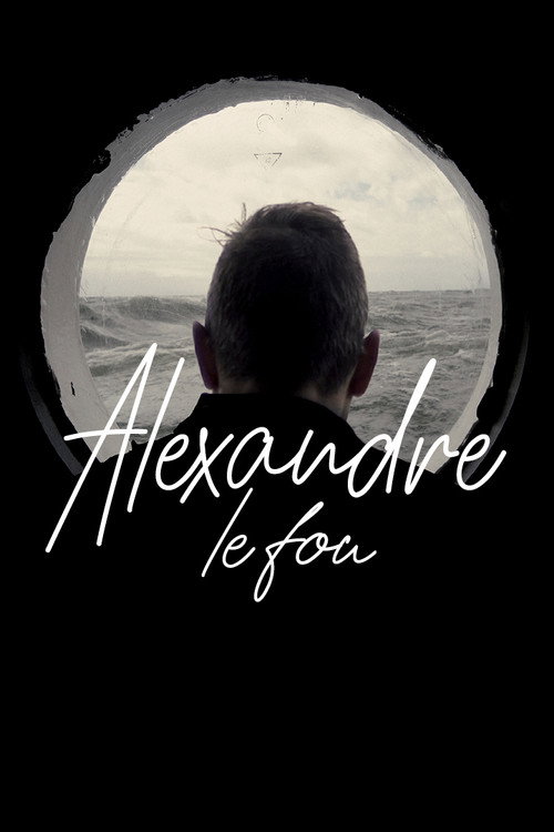 Movie poster for Alexander The Fool (2019)