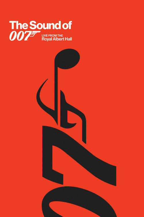 Movie poster for The Sound of 007: Live from the Royal Albert Hall (2022)