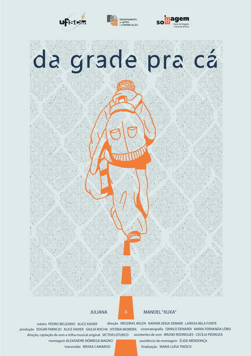 Movie poster for Da Grade Pra Cá (2019)