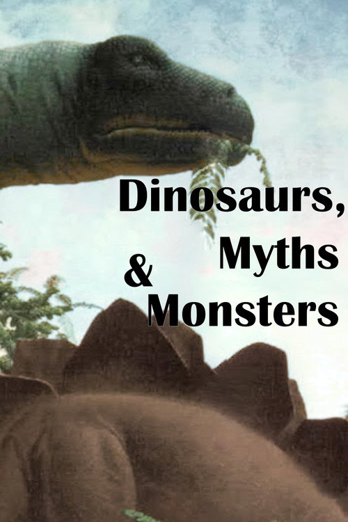 Movie poster for Dinosaurs, Myths and Monsters (2011)