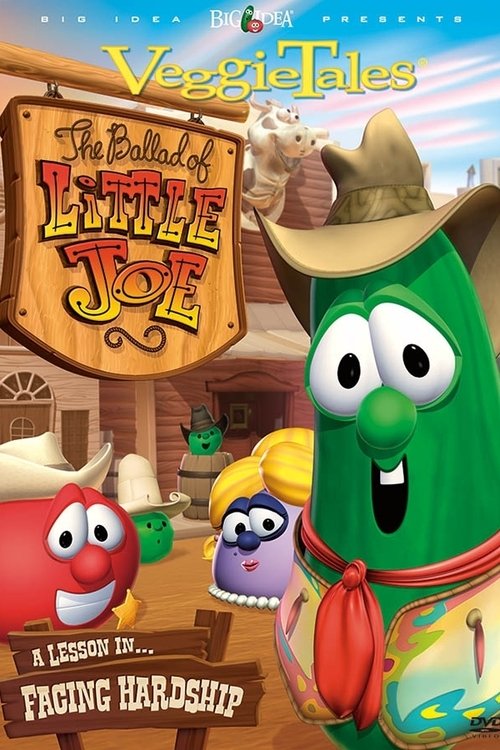 Movie poster for VeggieTales: The Ballad of Little Joe (2003)