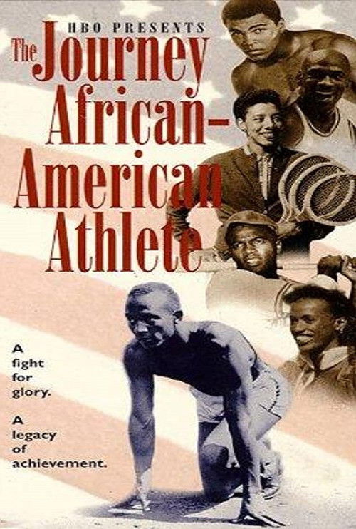 Movie poster for The Journey of the African-American Athlete (1996)