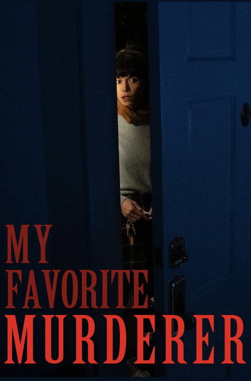 Movie poster for My Favorite Murderer (2025)