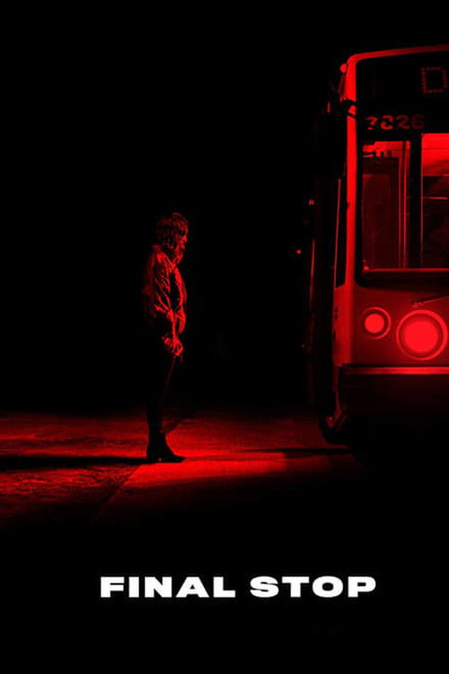 Movie poster for Final Stop (2018)