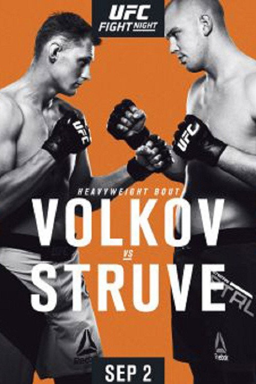 Movie poster for UFC Fight Night 115: Volkov vs. Struve (2017)