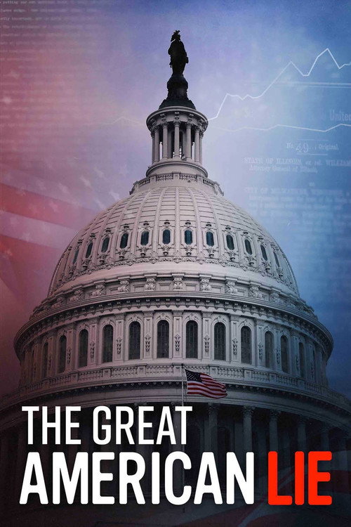 Movie poster for The Great American Lie (2020)