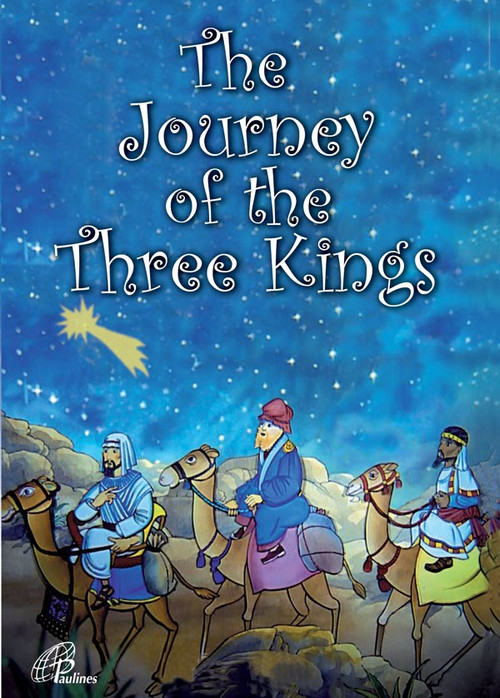 The Journey of the Three Kings's poster