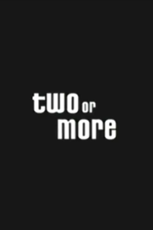 Movie poster for Two or More (2006)