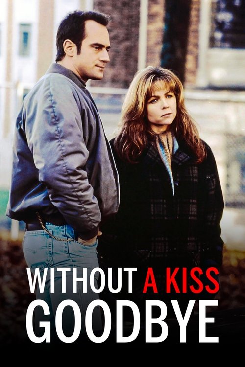 Movie poster for Without a Kiss Goodbye (1993)
