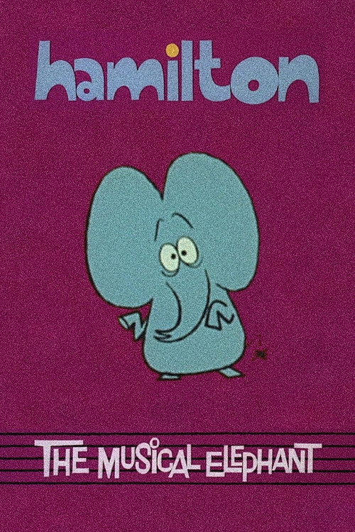 Movie poster for Hamilton the Musical Elephant (1961)