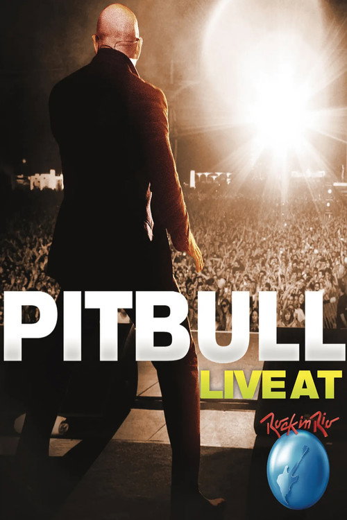 Movie poster for Pitbull: Live at Rock in Rio (2012)