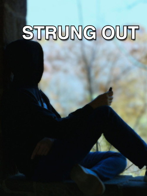 Movie poster for Strung Out (2024)
