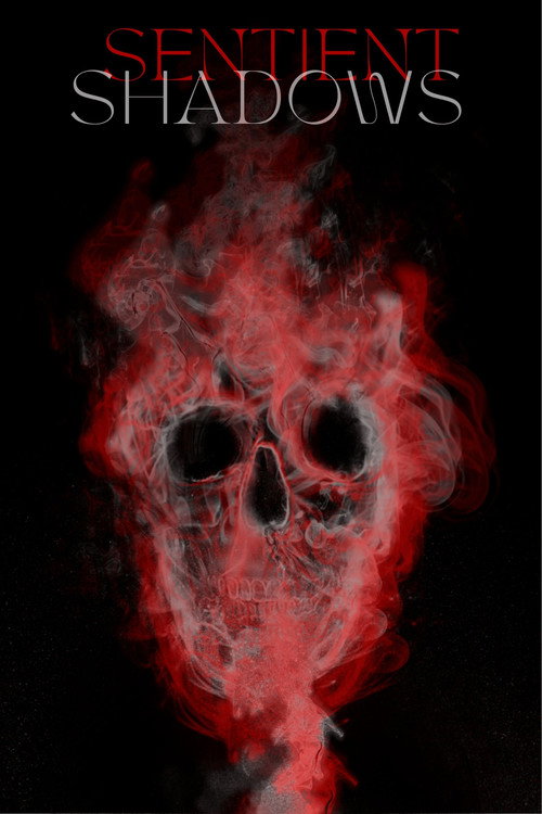 Movie poster for Sentient Shadows (2025)