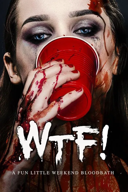 Movie poster for WTF! (2017)