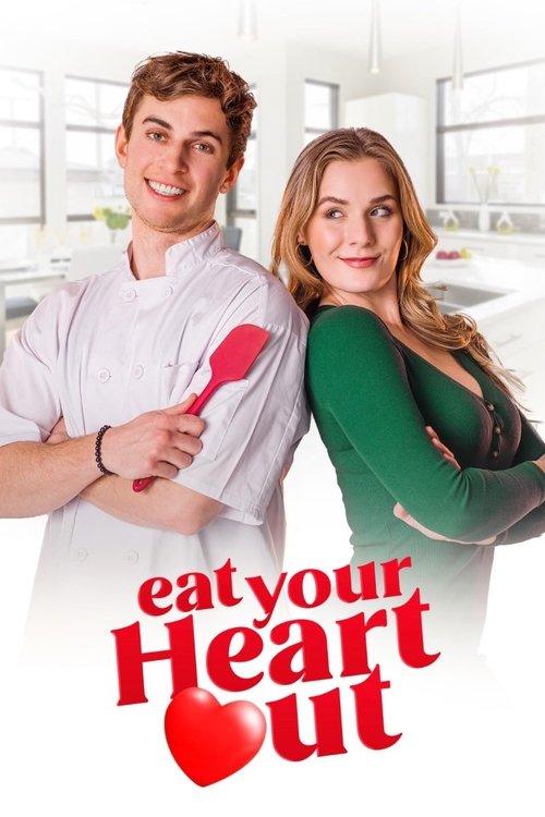 Movie poster for Eat Your Heart Out (2023)