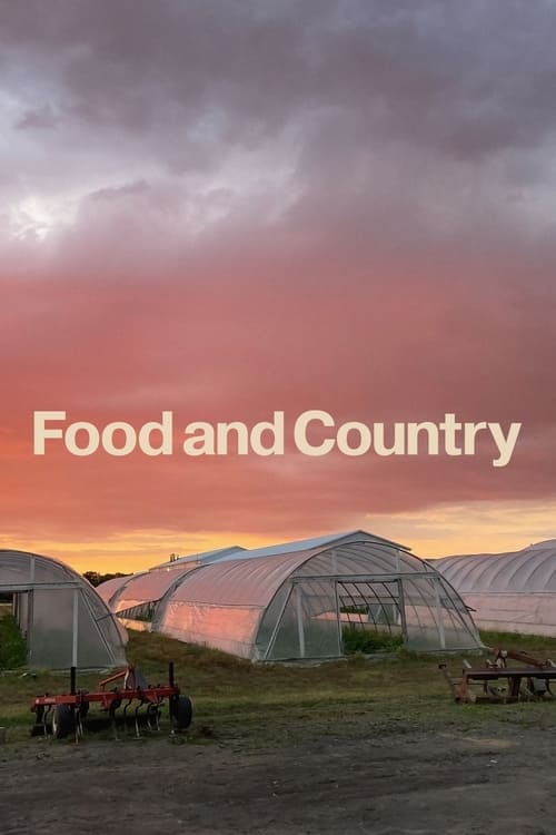 Movie poster for Food and Country (2024)