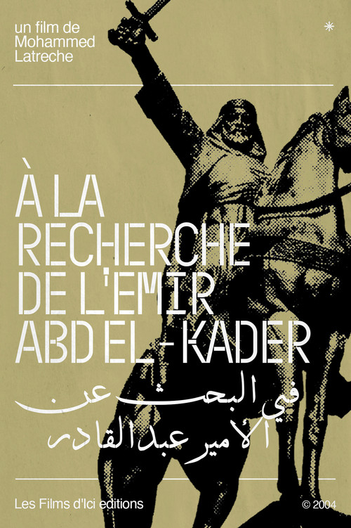 Movie poster for On The Trail Of Emir Abd El-Kader (2004)