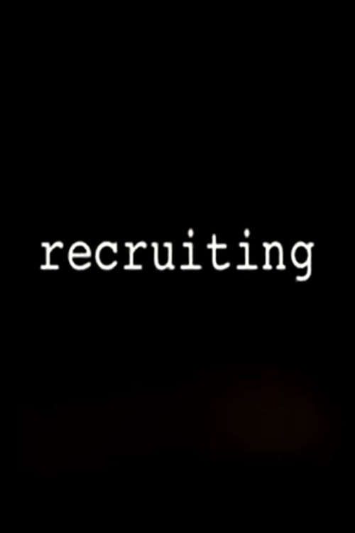 Movie poster for Recruiting (2005)