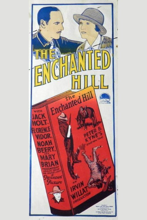 Movie poster for The Enchanted Hill (1926)