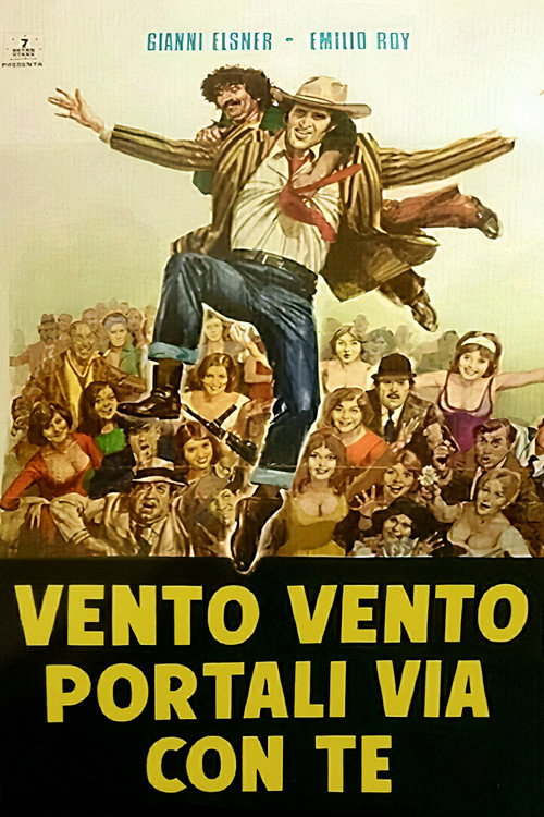 Movie poster for Vento, vento, portali via con te (1976)
